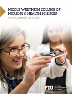 Nicole Wertheim College of Nursing and Health Sciences Annual Report 2015-2016